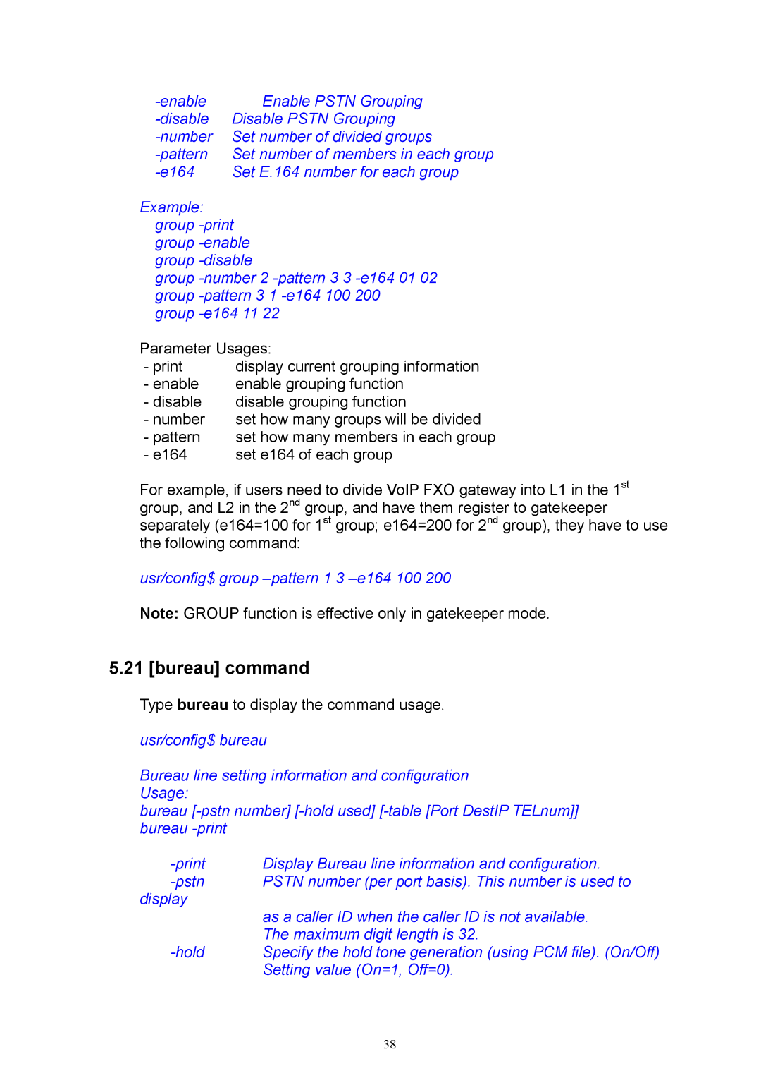 MicroNet Technology SP5054, SP5050, SP5052 user manual Bureau command, Usr/config$ group -pattern 1 3 -e164 100 