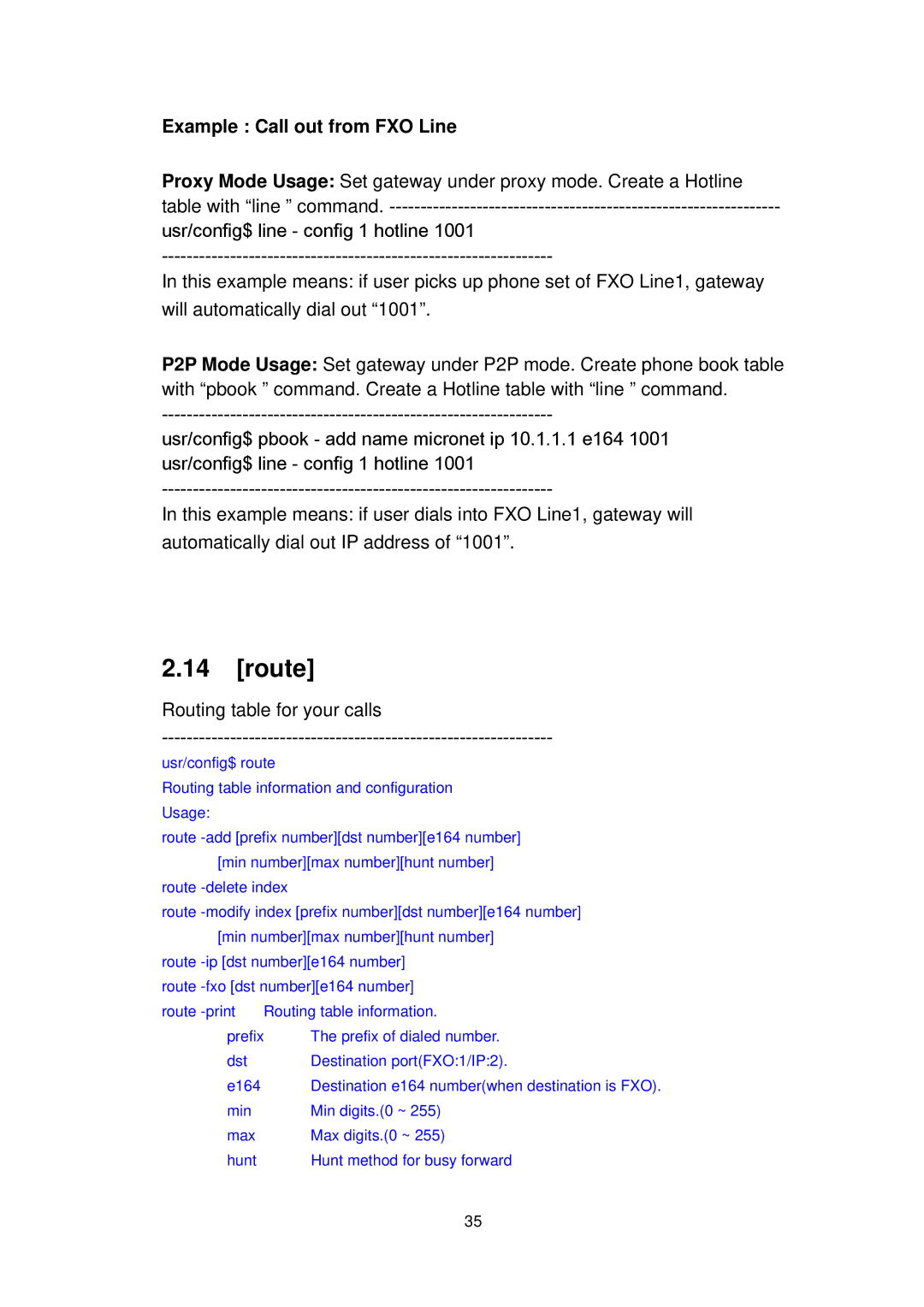 MicroNet Technology SP5052A/S, SP5054A/S user manual Route, Example Call out from FXO Line 