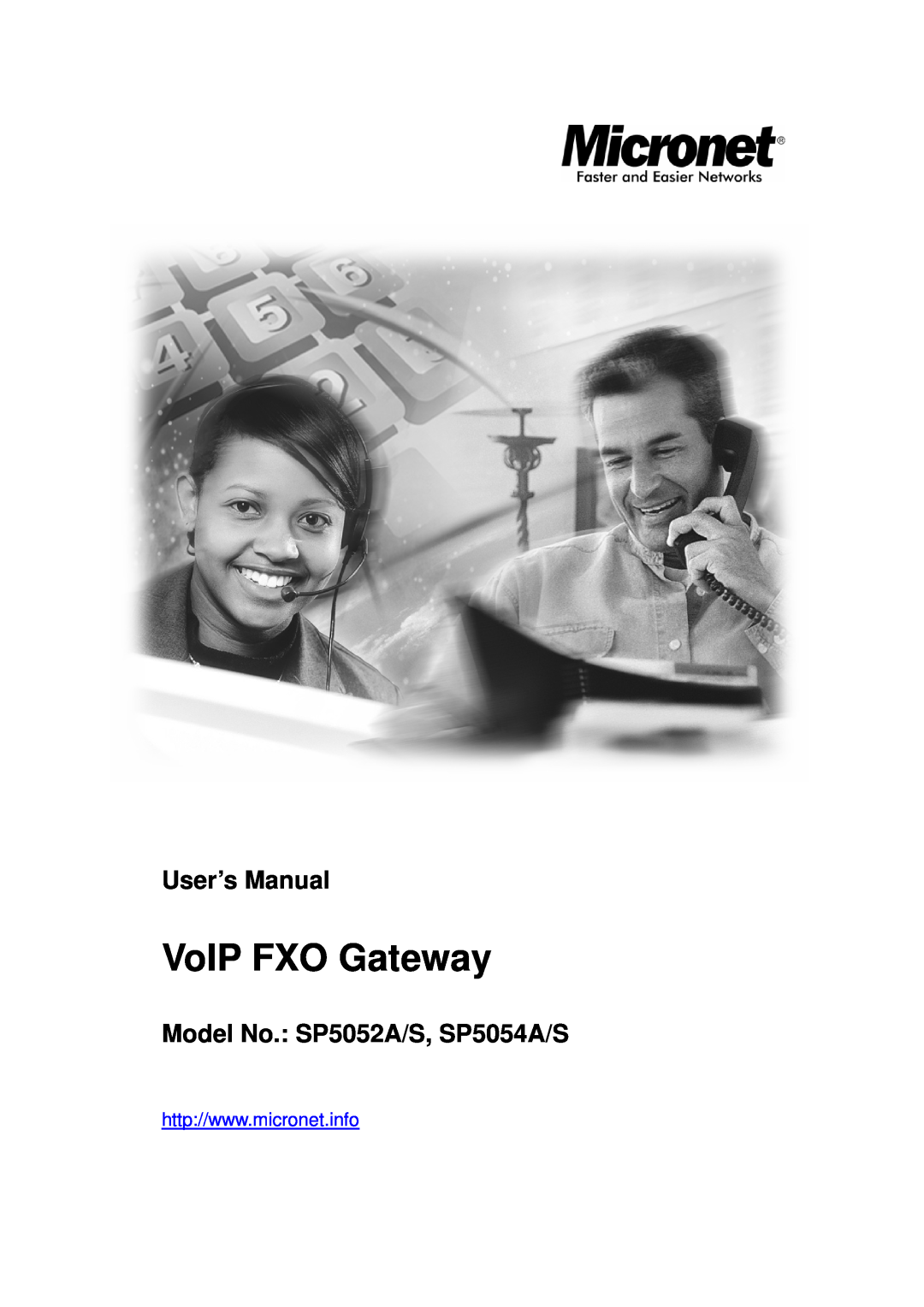 MicroNet Technology user manual User’s Manual, Model No. SP5052A/S, SP5054A/S, VoIP FXO Gateway 