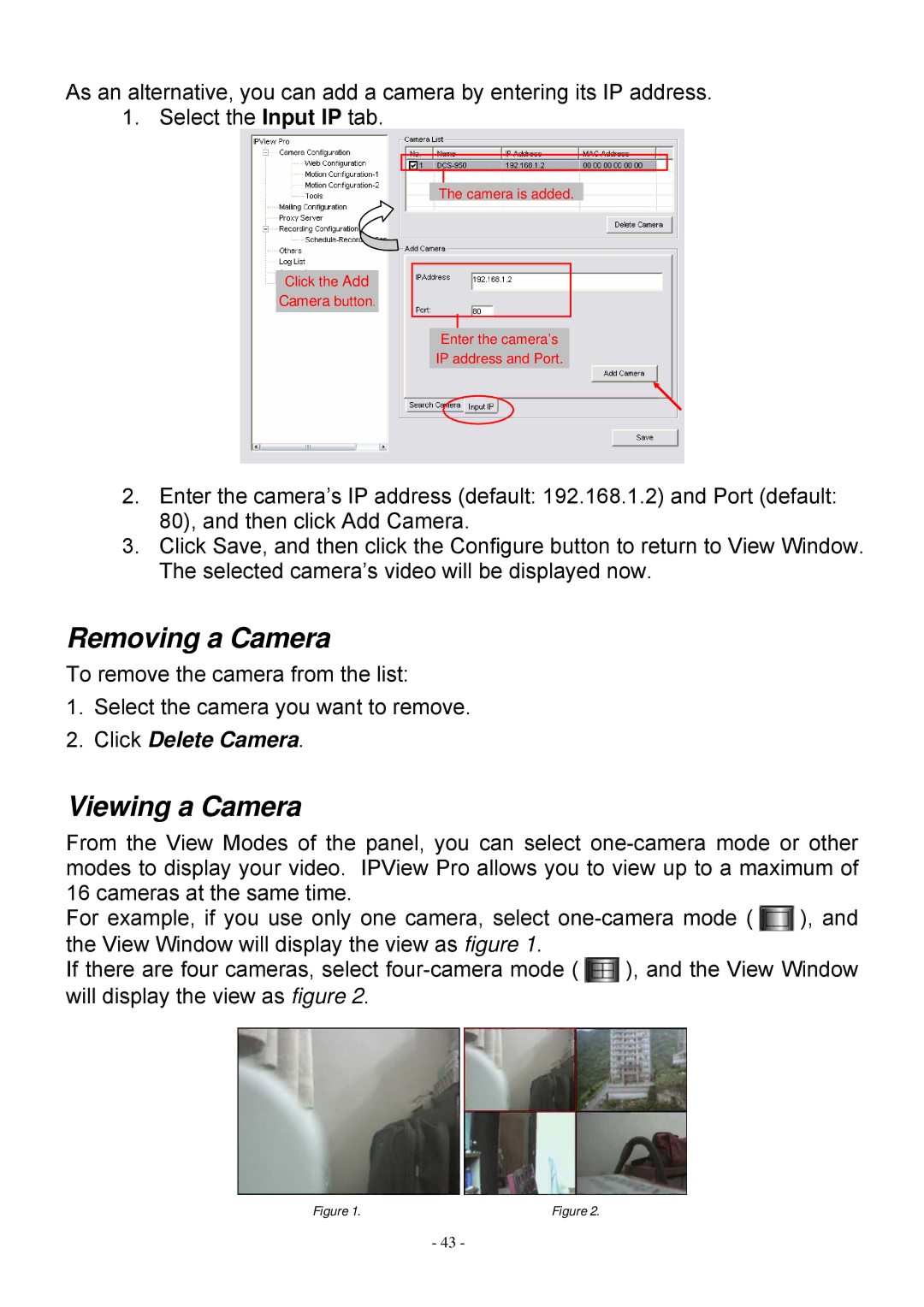 MicroNet Technology SP5530 user manual Removing a Camera, Viewing a Camera 