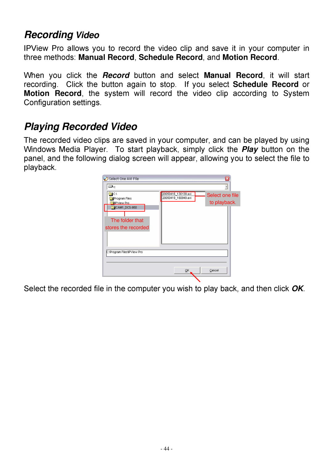 MicroNet Technology SP5530 user manual Recording Video, Playing Recorded Video 