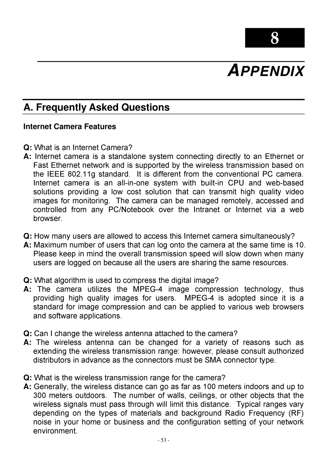 MicroNet Technology SP5530 user manual Appendix, Frequently Asked Questions, Internet Camera Features 