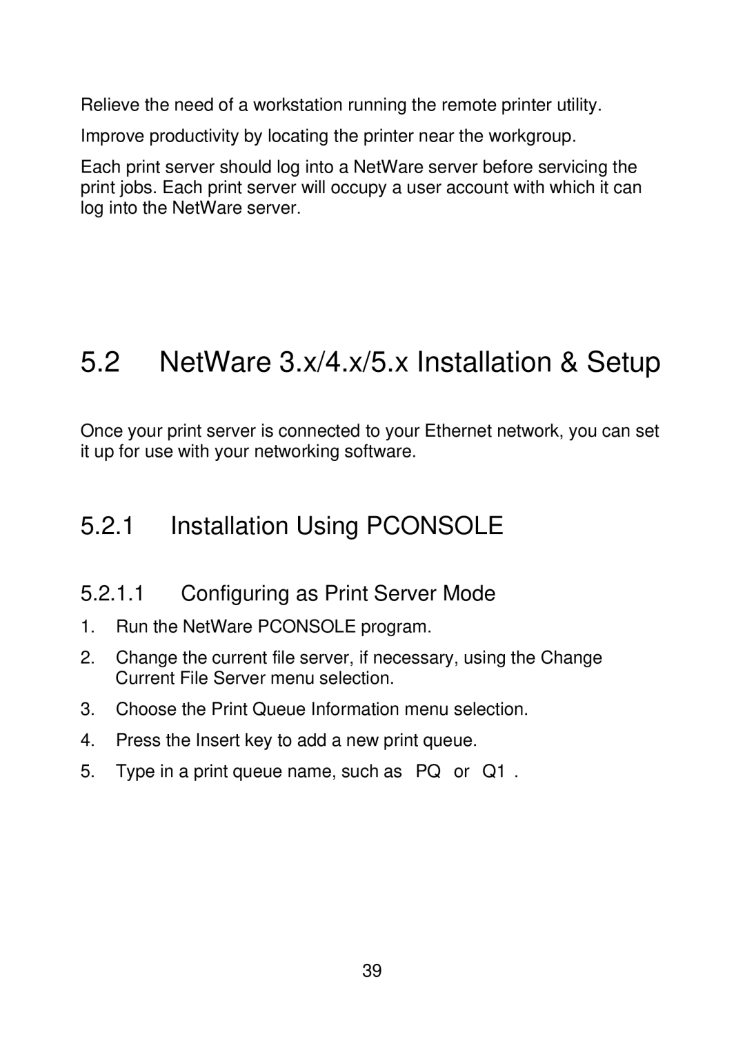 MicroNet Technology SP756, SP755D user manual NetWare 3.x/4.x/5.x Installation & Setup, Installation Using Pconsole 