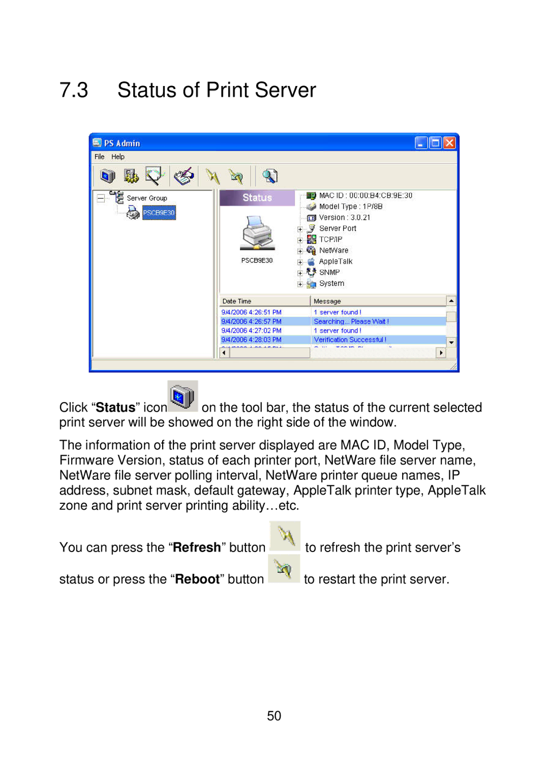 MicroNet Technology SP755D, SP756 user manual Status of Print Server 