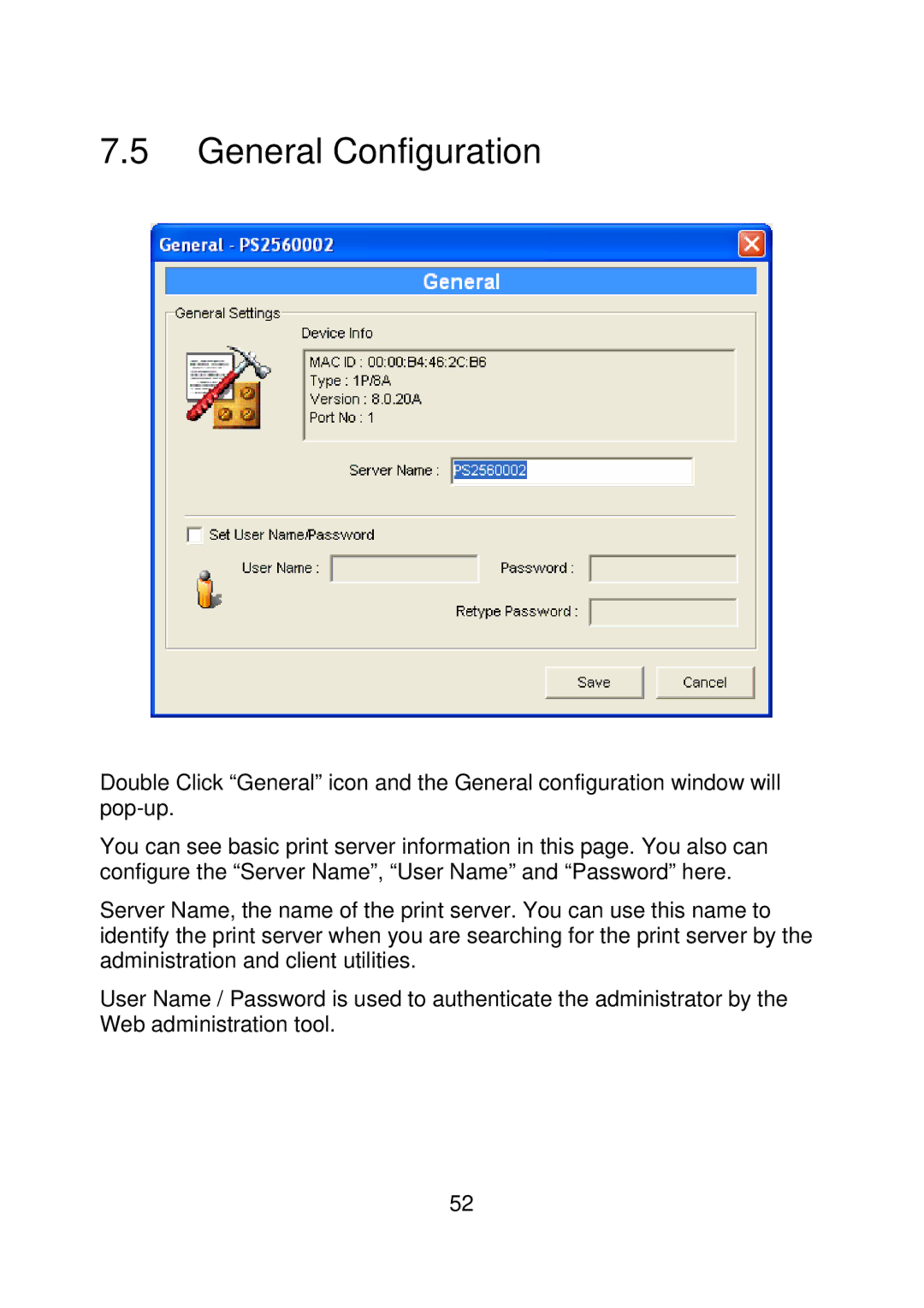 MicroNet Technology SP755D, SP756 user manual General Configuration 