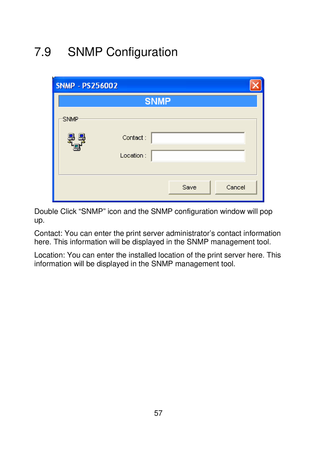 MicroNet Technology SP756, SP755D user manual Snmp Configuration 