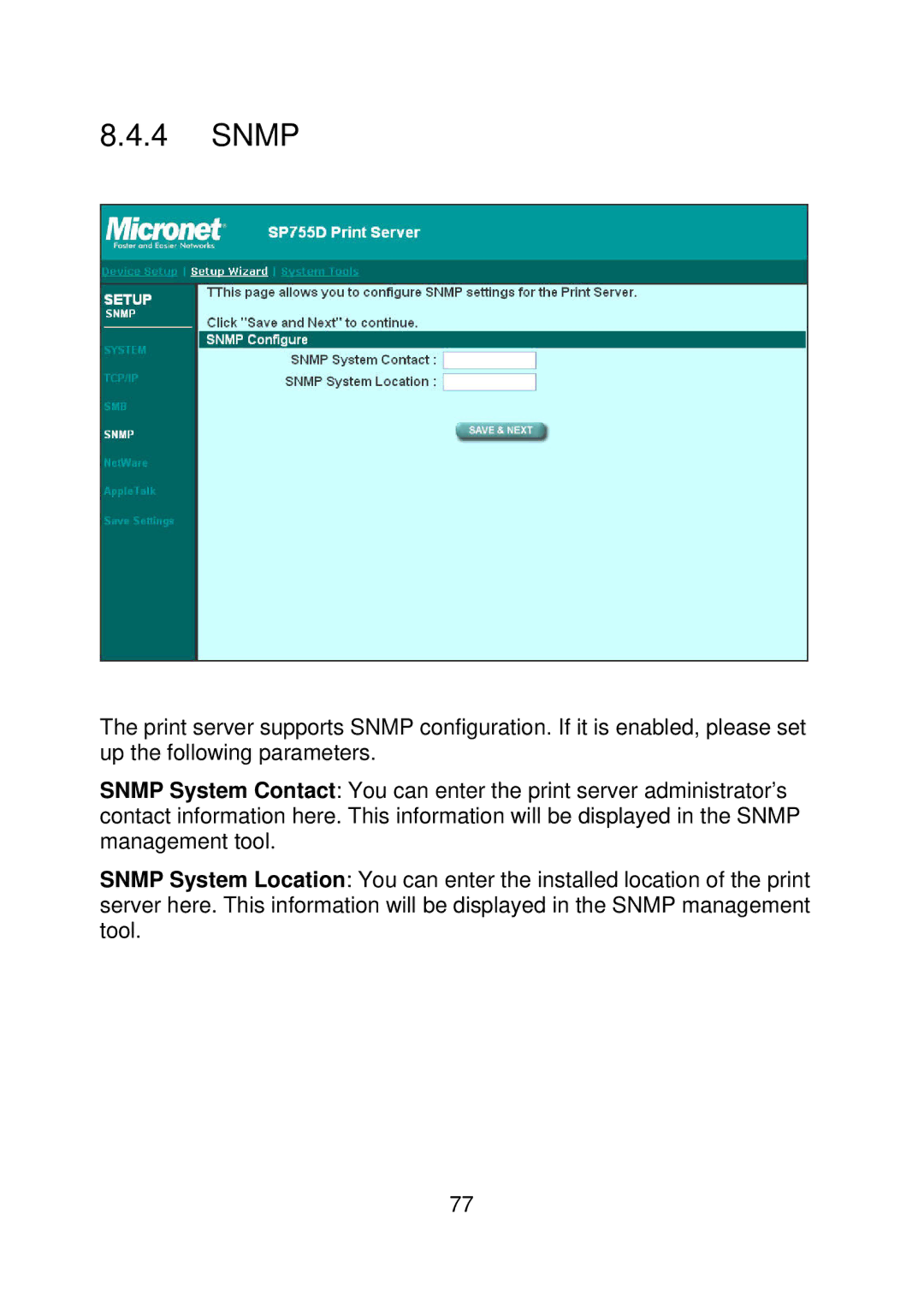 MicroNet Technology SP756, SP755D user manual Snmp 