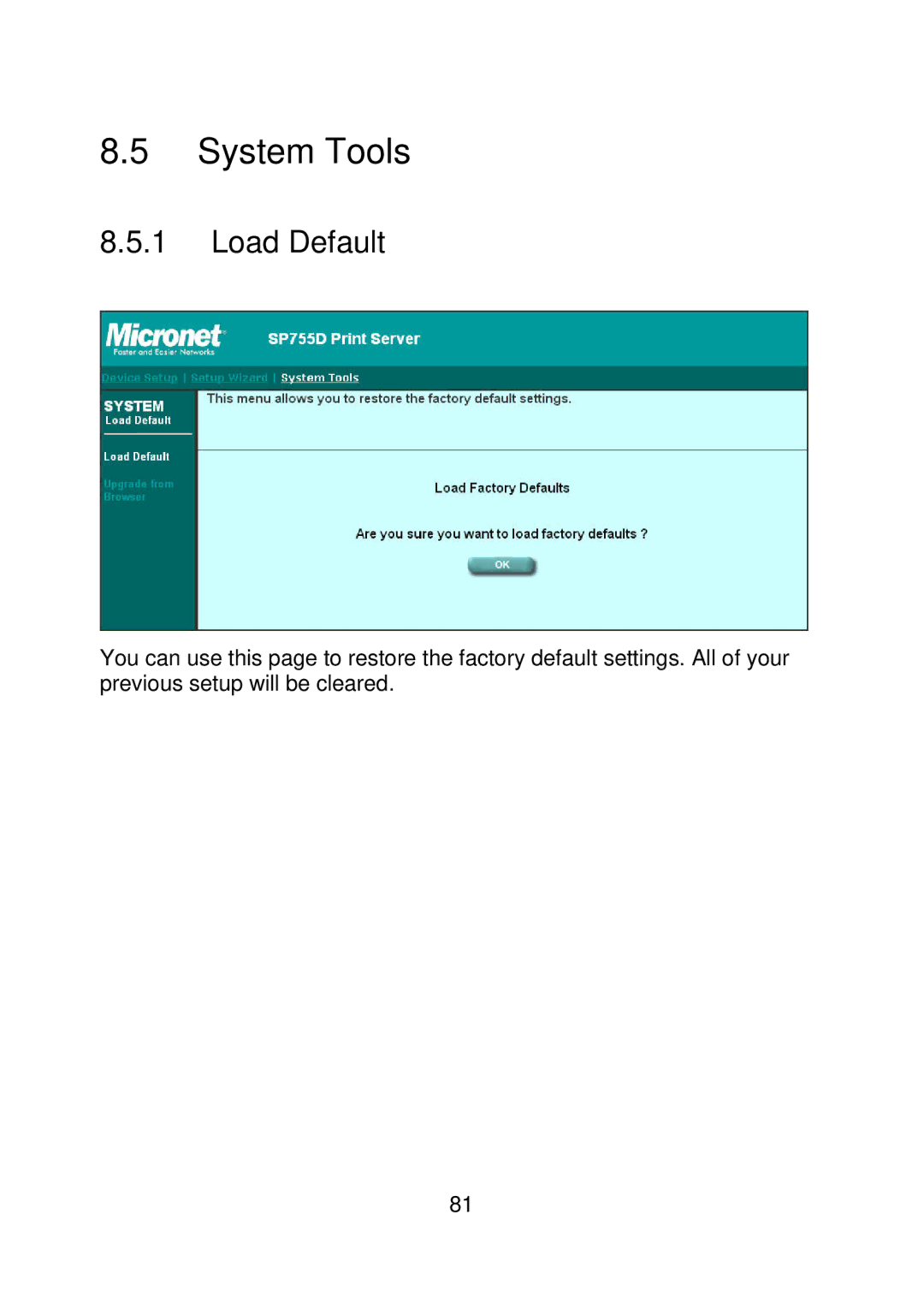 MicroNet Technology SP756, SP755D user manual System Tools, Load Default 