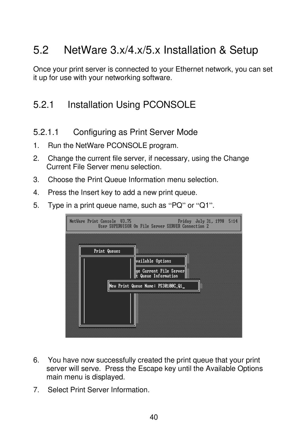 MicroNet Technology SP766W user manual NetWare 3.x/4.x/5.x Installation & Setup, Installation Using Pconsole 