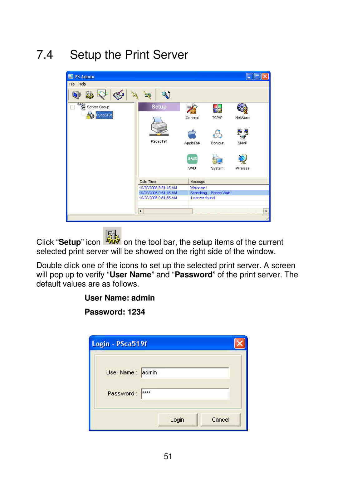 MicroNet Technology SP766W user manual Setup the Print Server, User Name admin Password 