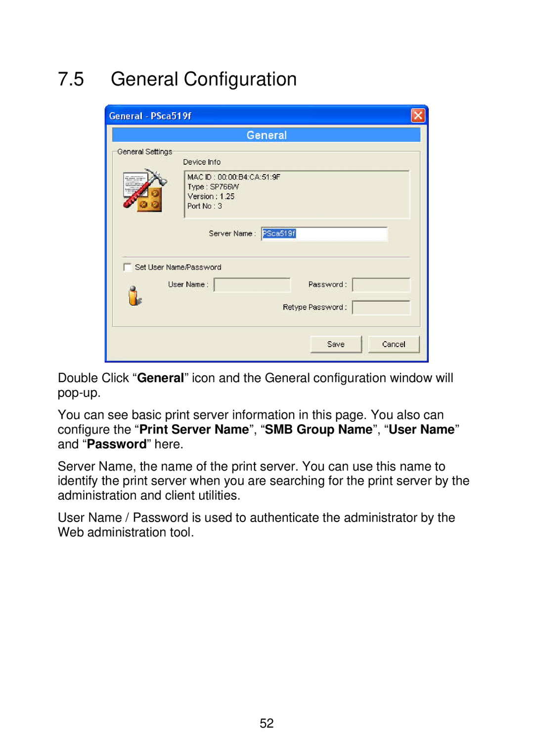 MicroNet Technology SP766W user manual General Configuration 