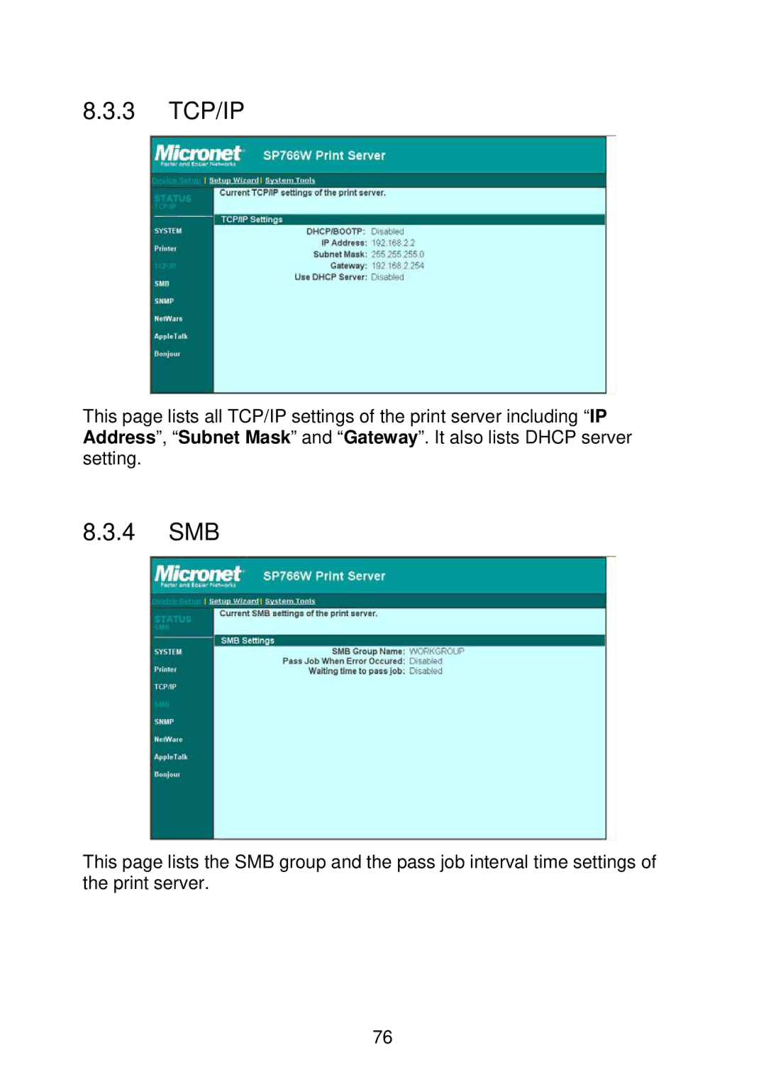 MicroNet Technology SP766W user manual 3 TCP/IP, 4 SMB 