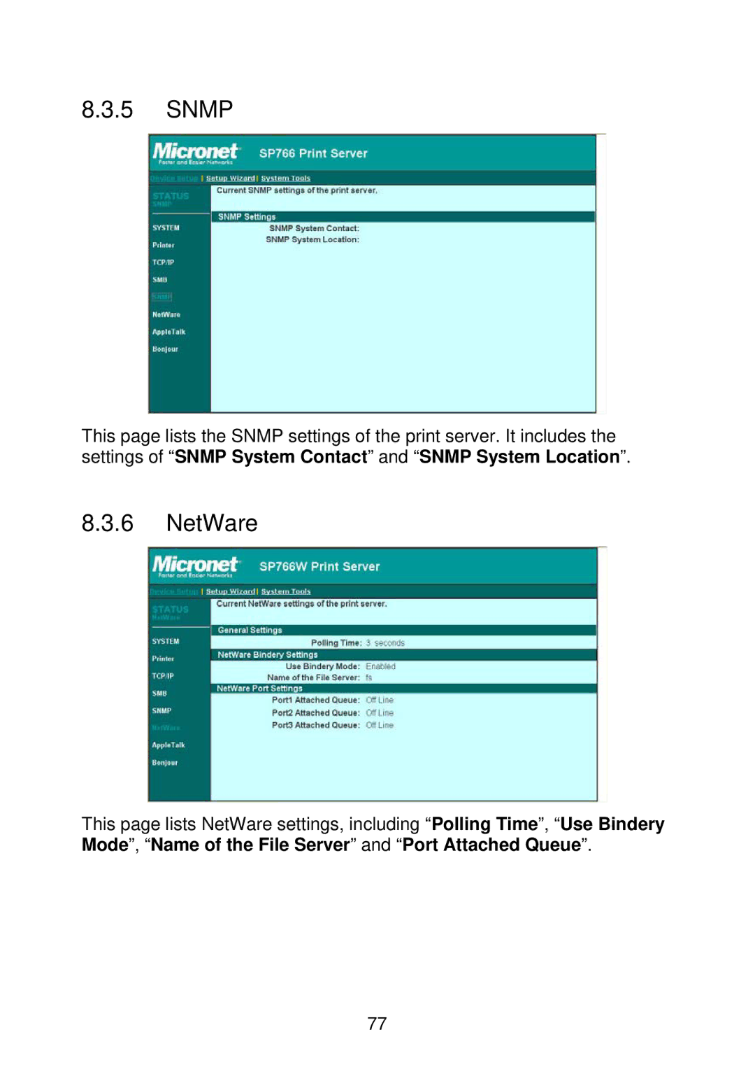 MicroNet Technology SP766W user manual Snmp, NetWare 