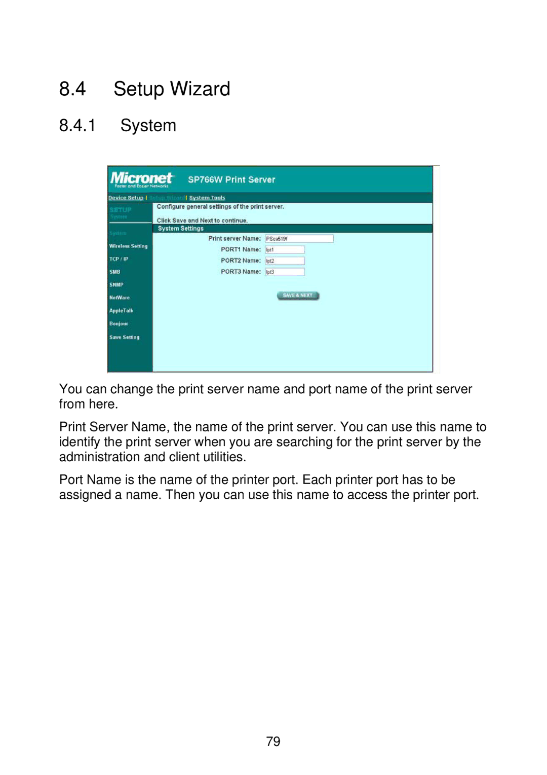 MicroNet Technology SP766W user manual Setup Wizard, System 