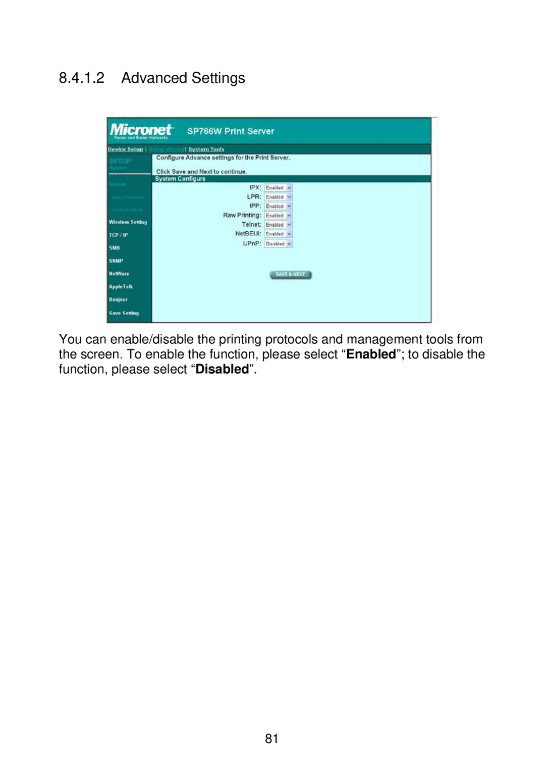 MicroNet Technology SP766W user manual Advanced Settings 