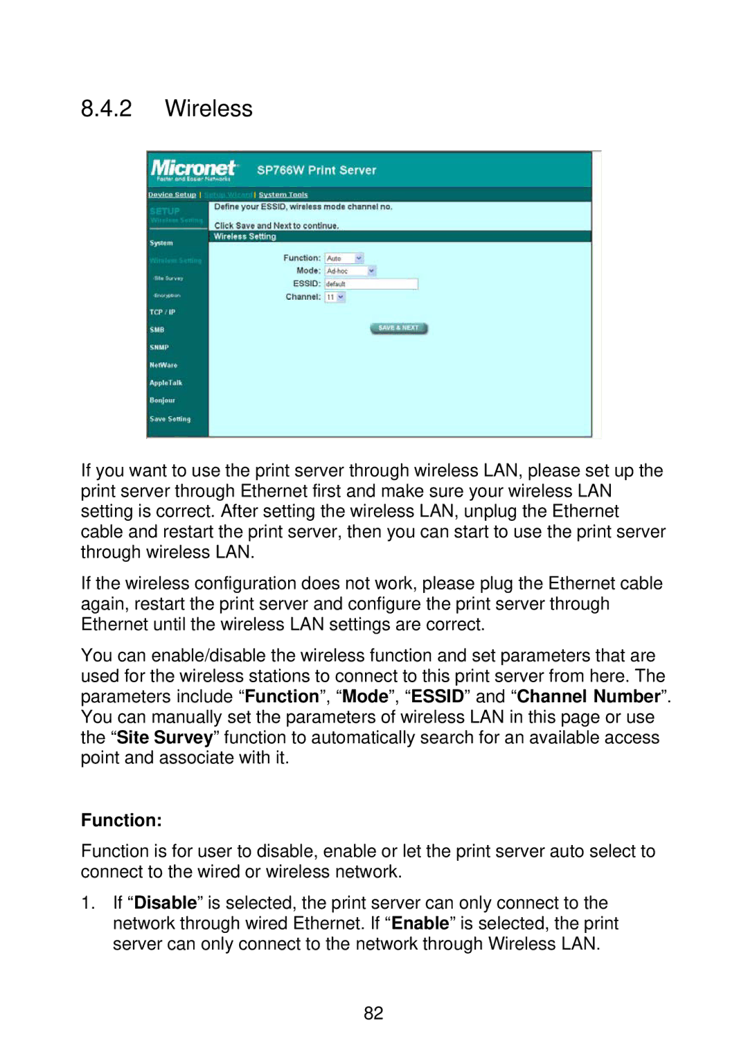 MicroNet Technology SP766W user manual Wireless, Function 
