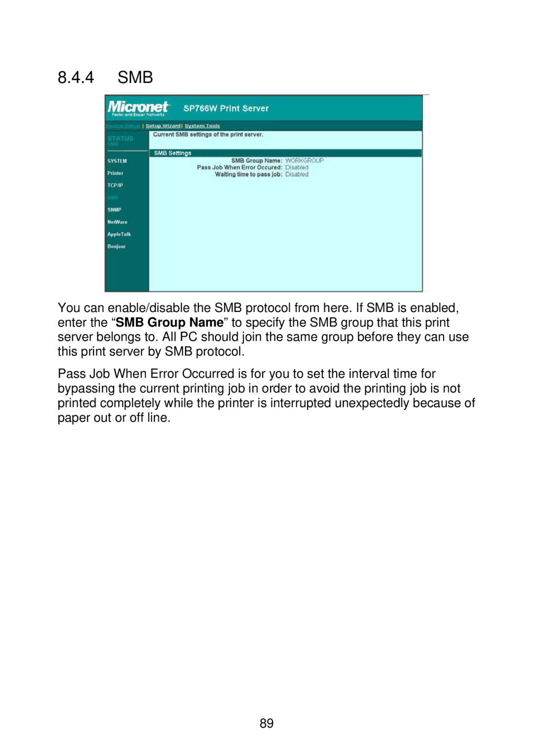 MicroNet Technology SP766W user manual 4 SMB 