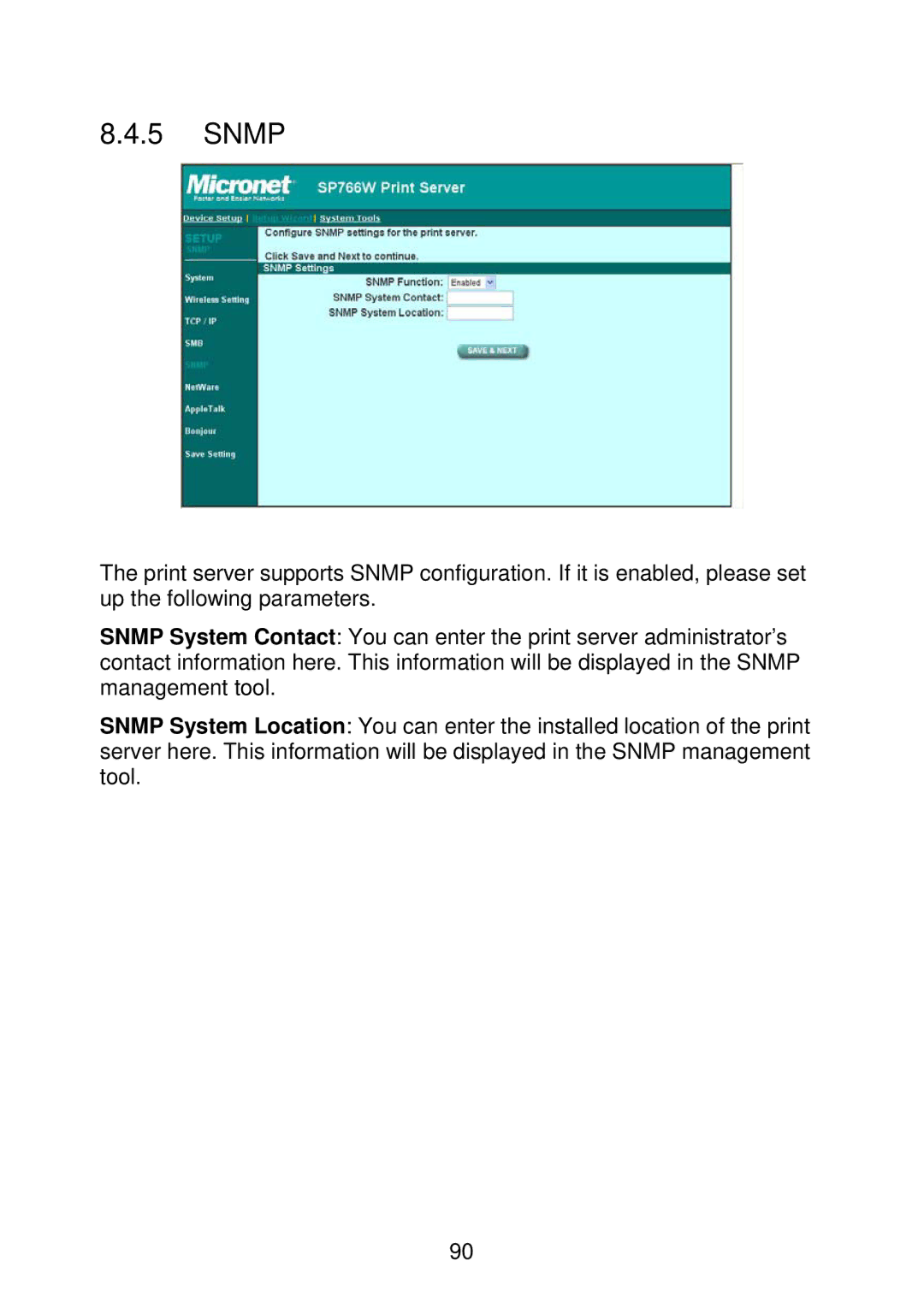 MicroNet Technology SP766W user manual Snmp 