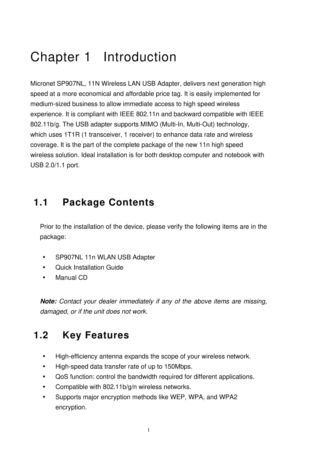 MicroNet Technology SP907NL user manual Package Contents, Key Features 