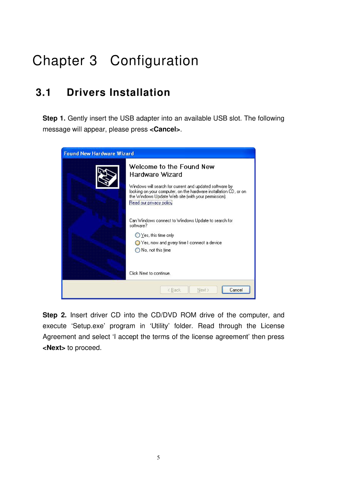 MicroNet Technology SP907NL user manual Configuration, Drivers Installation 