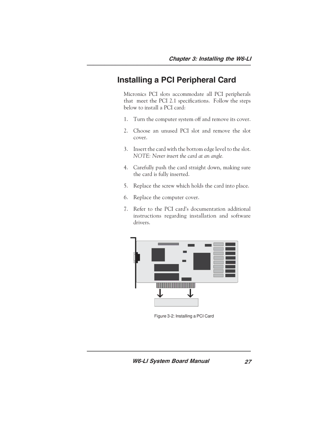 Micronics W6-LI manual Installing a PCI Peripheral Card, Installing a PCI Card 