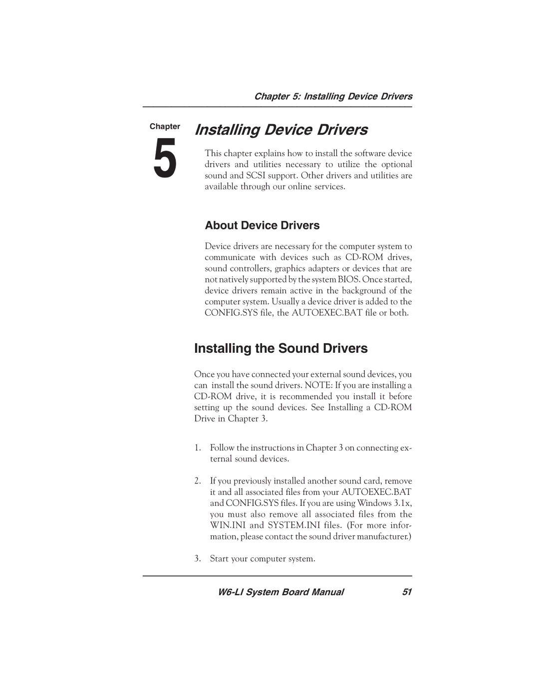 Micronics W6-LI manual Installing Device Drivers, Installing the Sound Drivers 