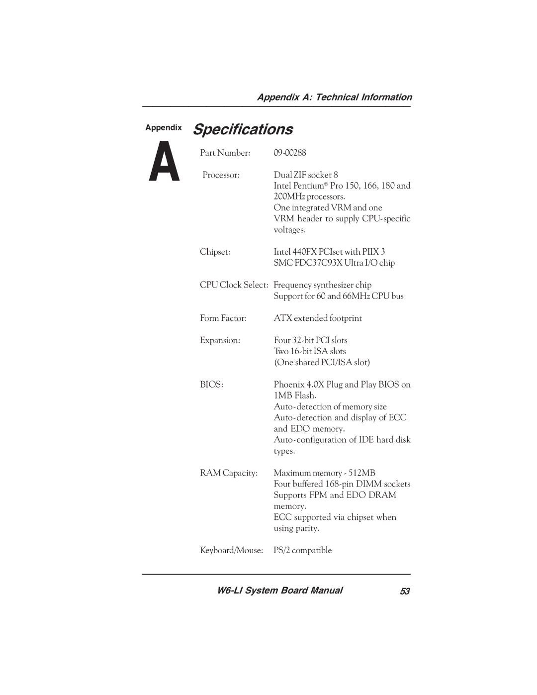 Micronics W6-LI manual Specifications, Bios 