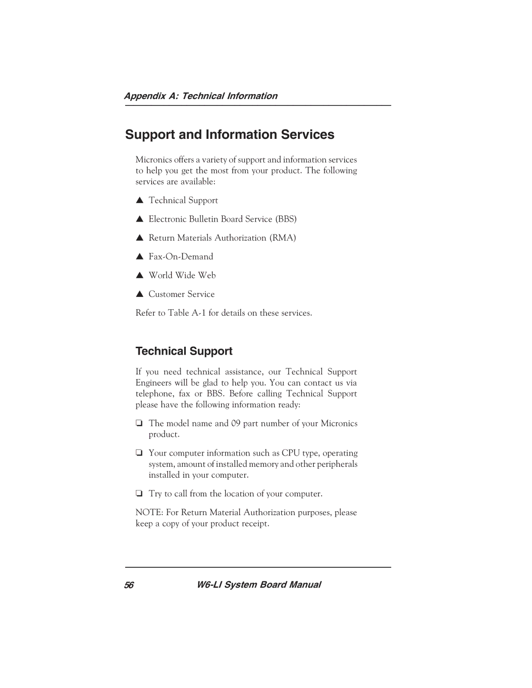 Micronics W6-LI manual Support and Information Services, Technical Support 