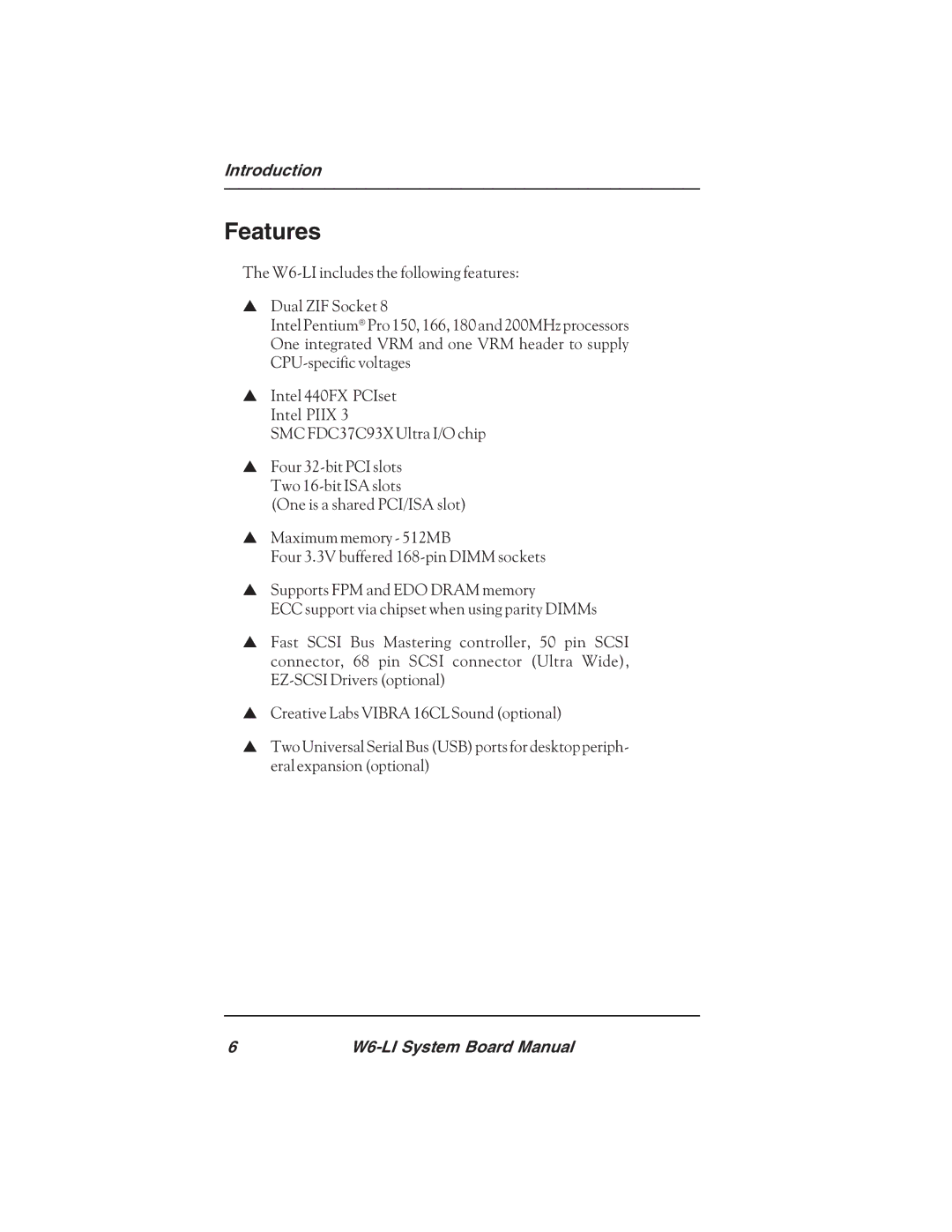 Micronics W6-LI manual Features 