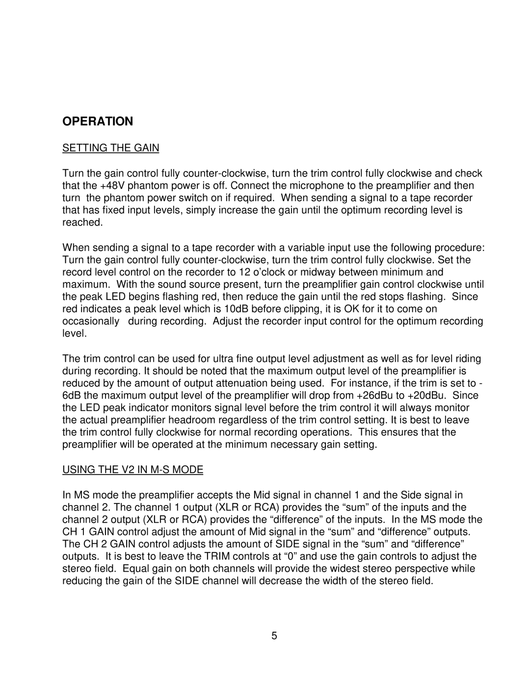 Microplane LUNATEC V2 owner manual Operation, Setting the Gain, Using the V2 in M-S Mode 