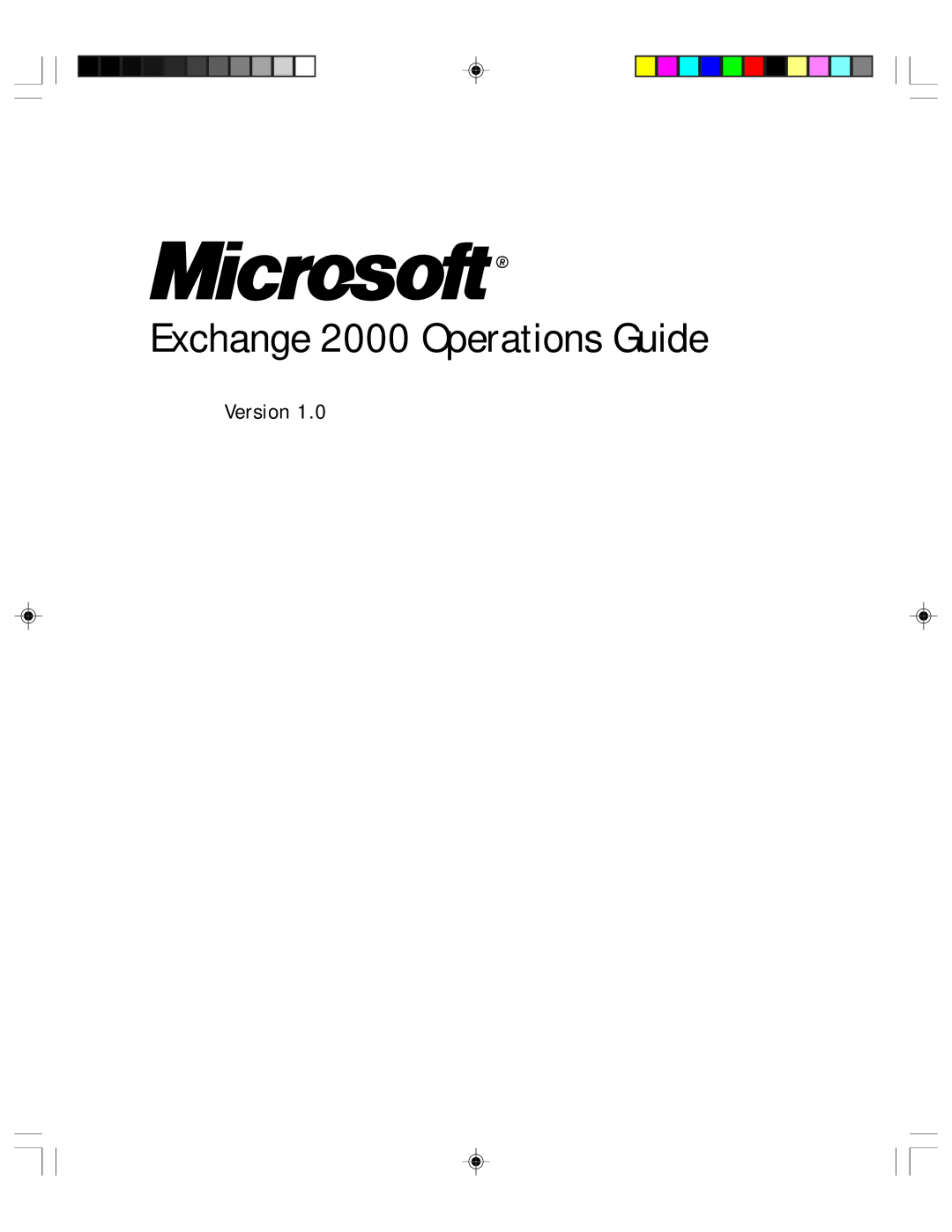 Microsoft 1 manual Exchange 2000 Operations Guide, Version 