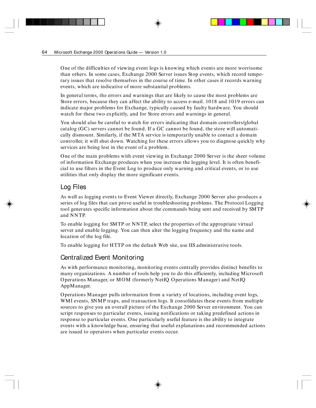 Microsoft 1 manual Log Files, Centralized Event Monitoring 