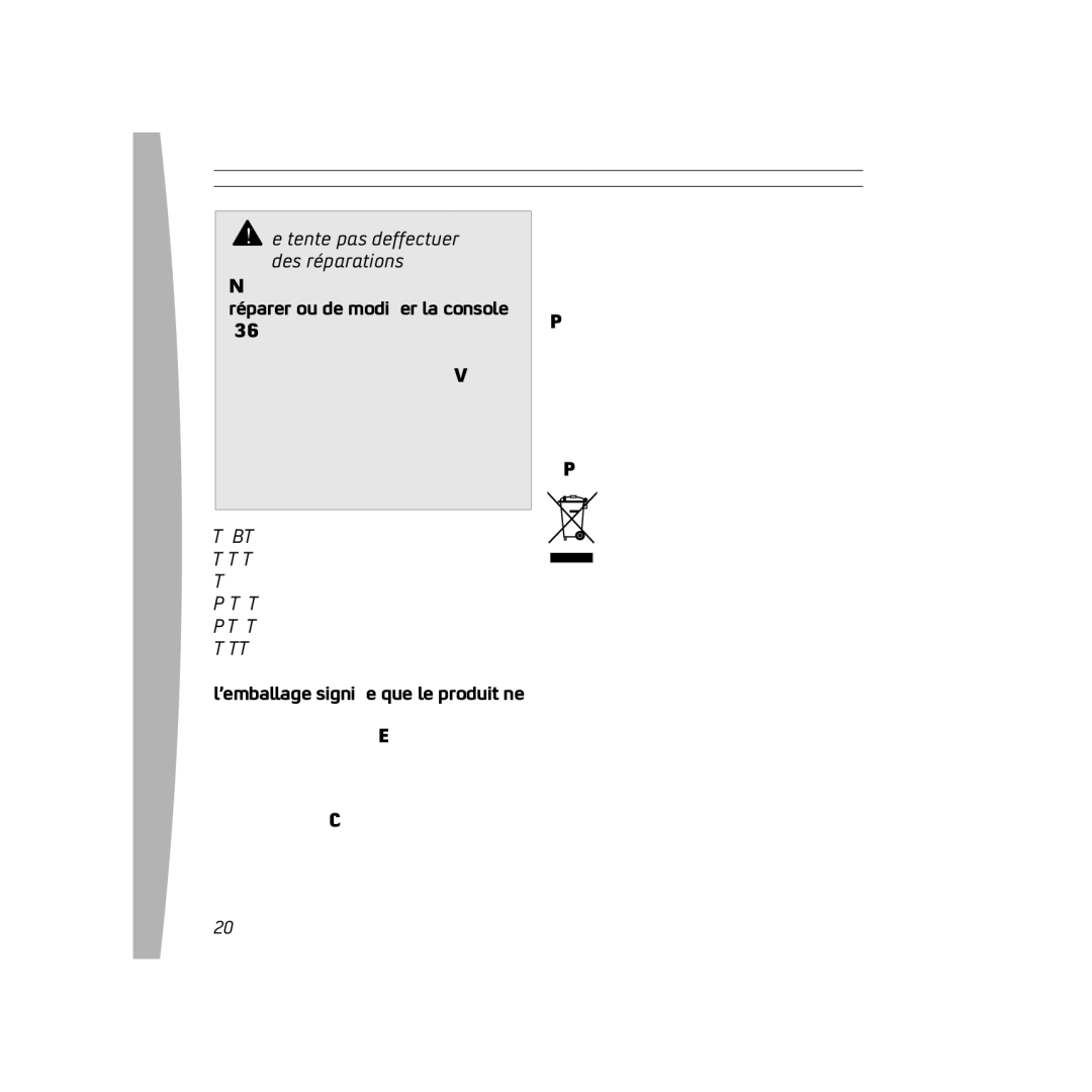 Microsoft 120 GB Hard Drive, X136898501mnl manual Ne tentez pas d’effectuer des réparations 