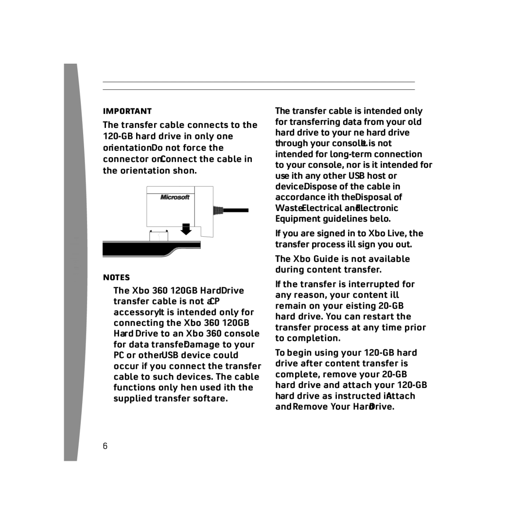 Microsoft 120 GB Hard Drive, X136898501mnl manual Xbox Guide is not available during content transfer 
