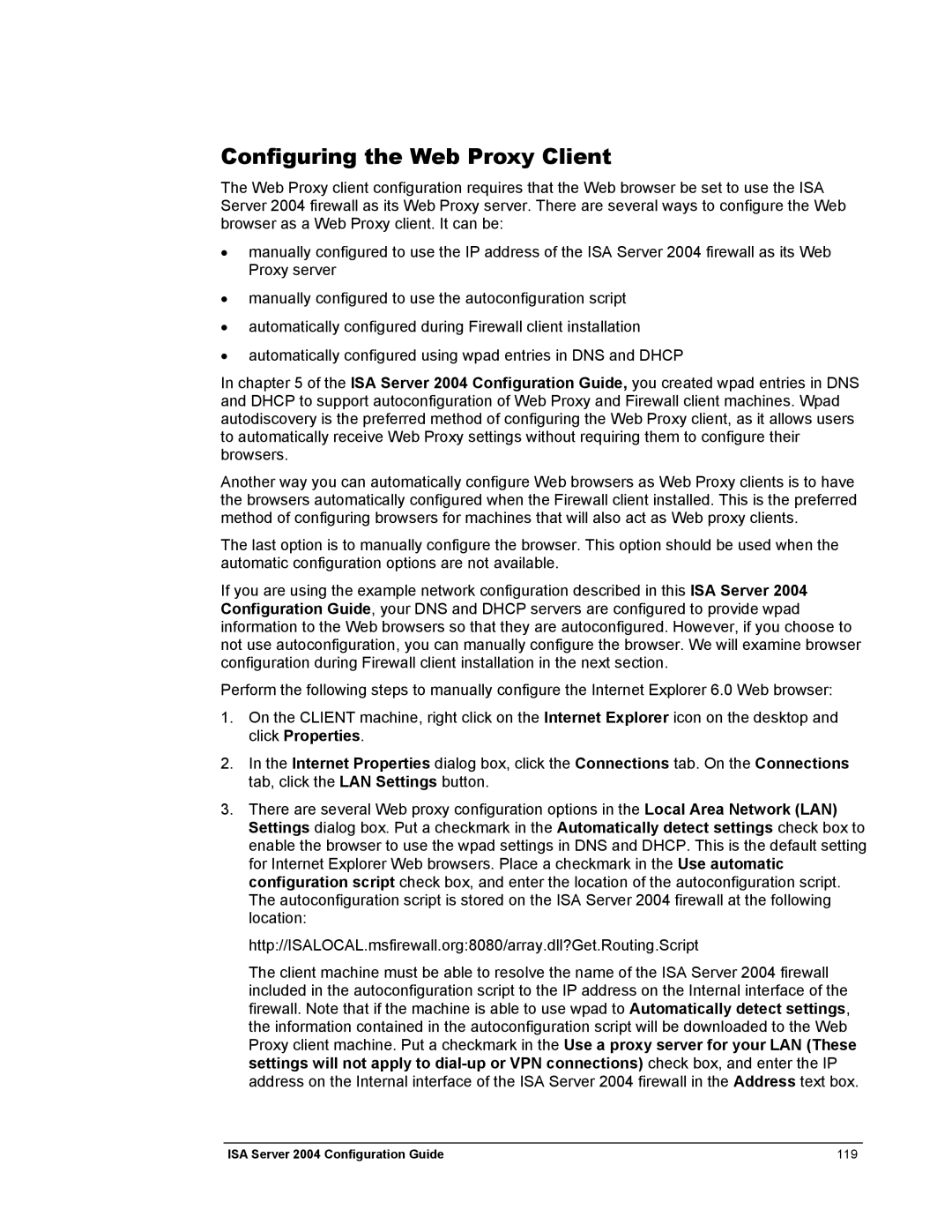 Microsoft 2004 manual Configuring the Web Proxy Client 