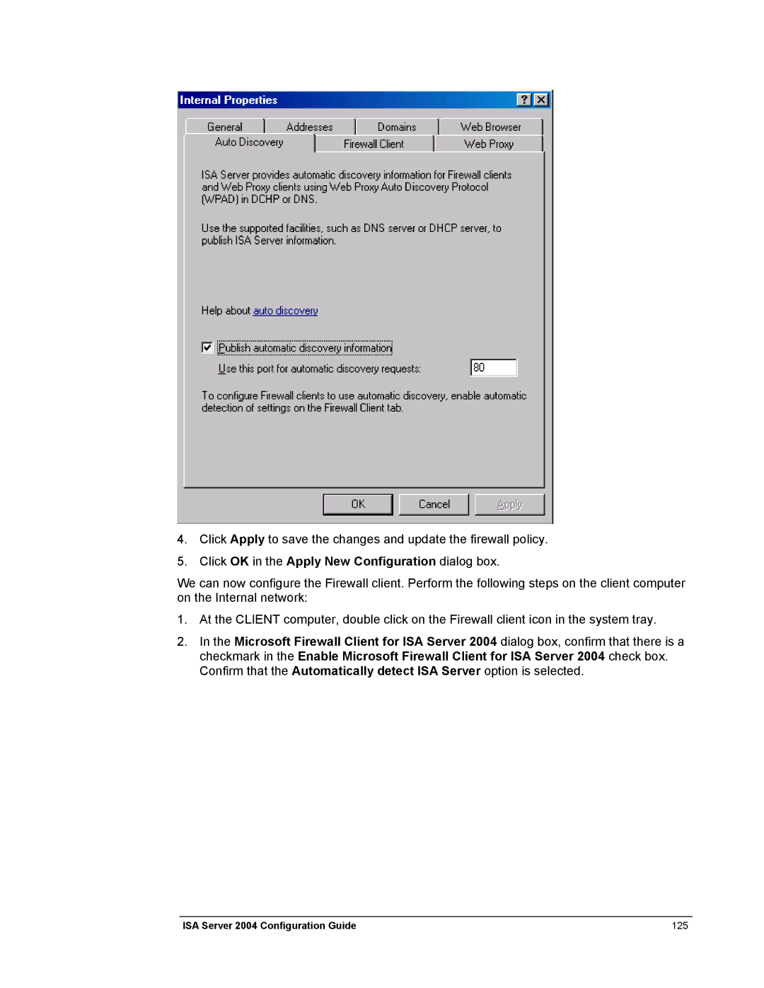 Microsoft 2004 manual Click OK in the Apply New Configuration dialog box 