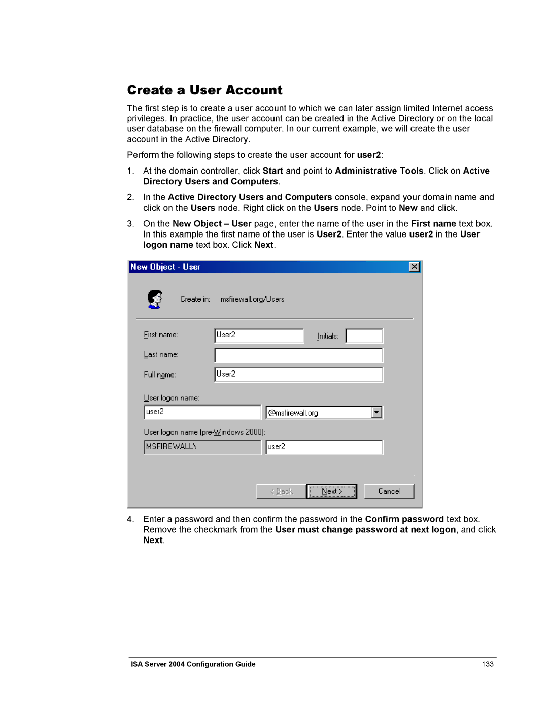 Microsoft 2004 manual Create a User Account 