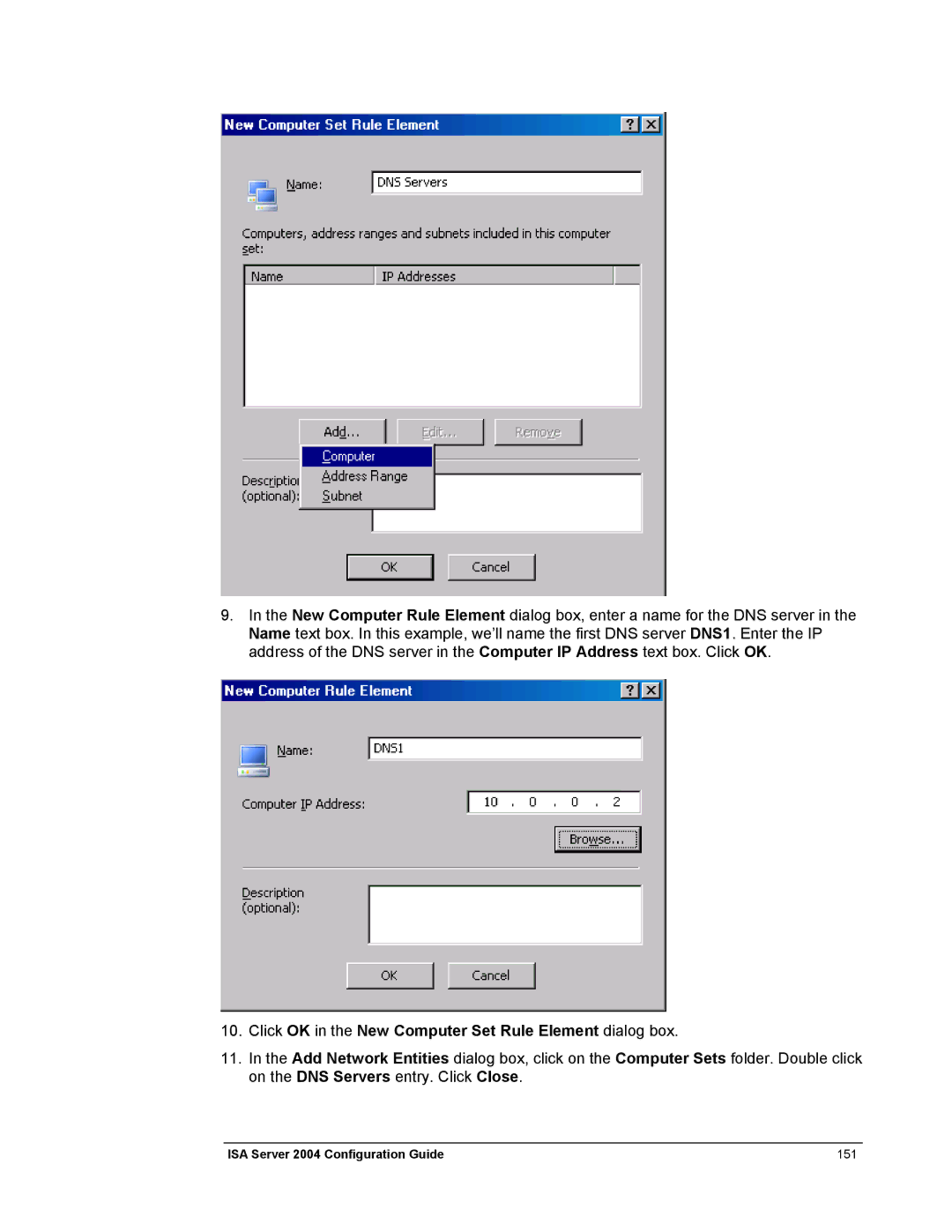 Microsoft 2004 manual Click OK in the New Computer Set Rule Element dialog box 