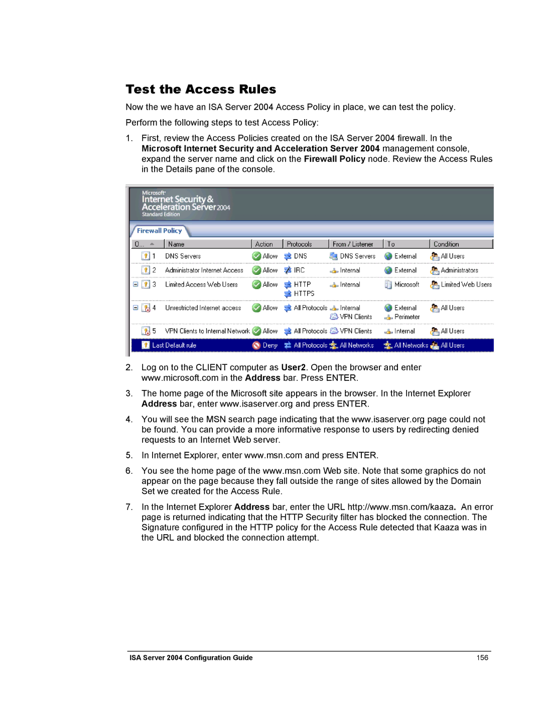 Microsoft 2004 manual Test the Access Rules 