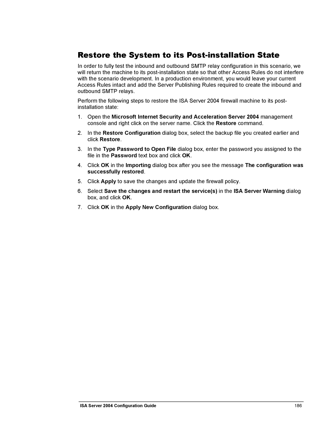 Microsoft 2004 manual Restore the System to its Post-installation State 