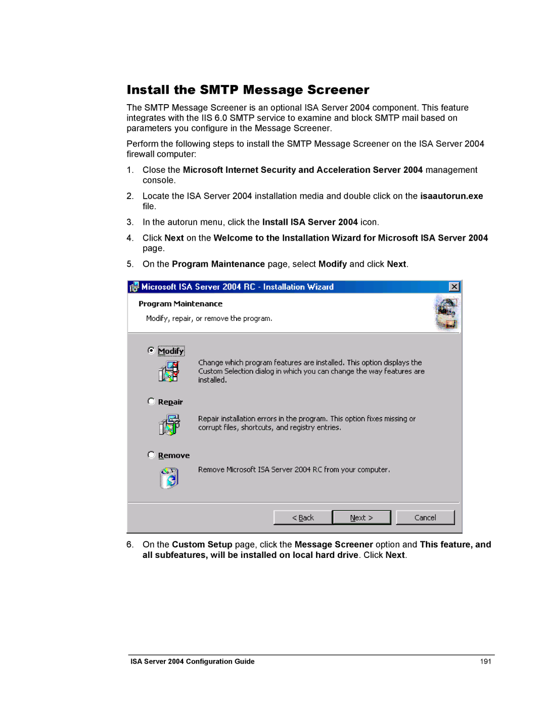 Microsoft 2004 manual Install the Smtp Message Screener 