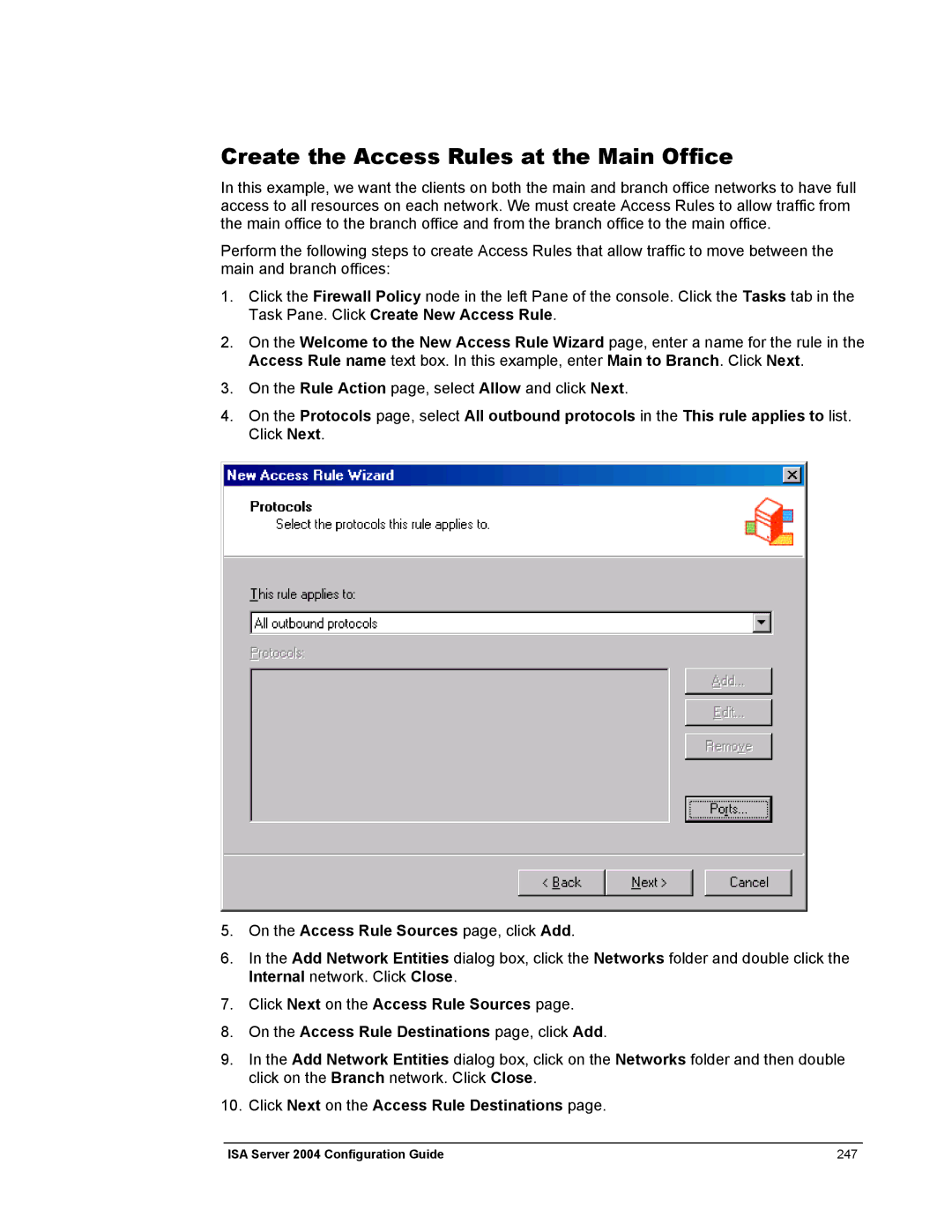 Microsoft 2004 manual Create the Access Rules at the Main Office, Click Next on the Access Rule Destinations 