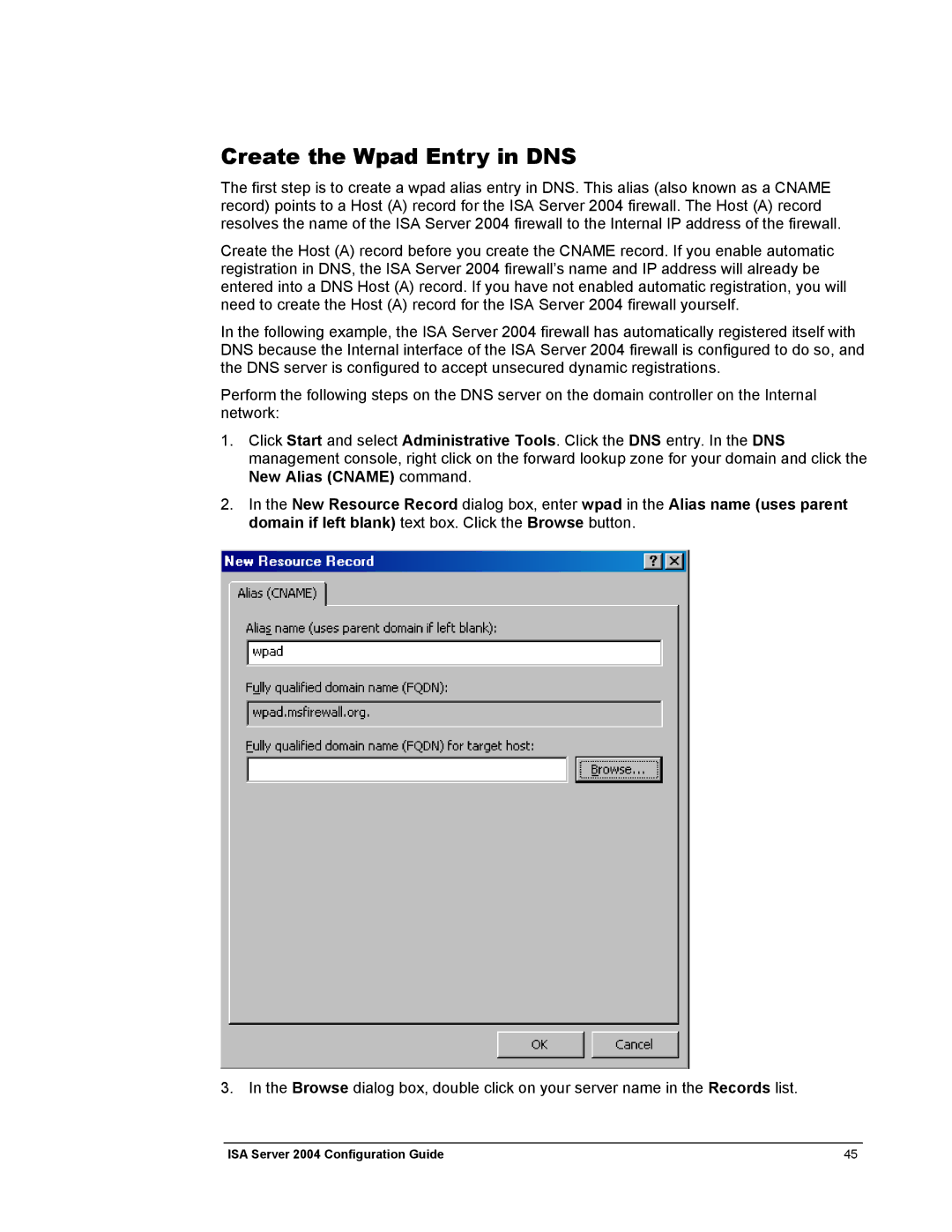 Microsoft 2004 manual Create the Wpad Entry in DNS 