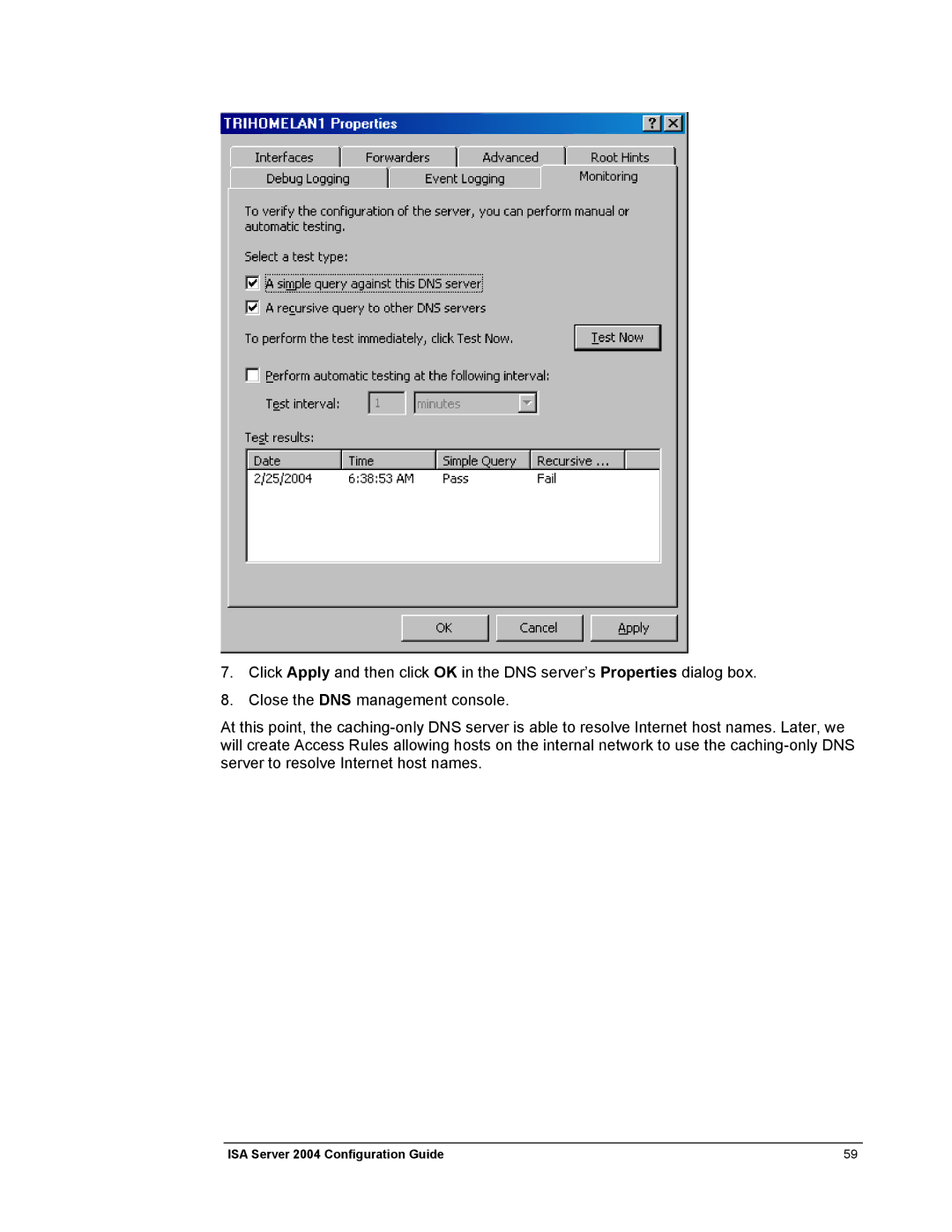 Microsoft manual ISA Server 2004 Configuration Guide 