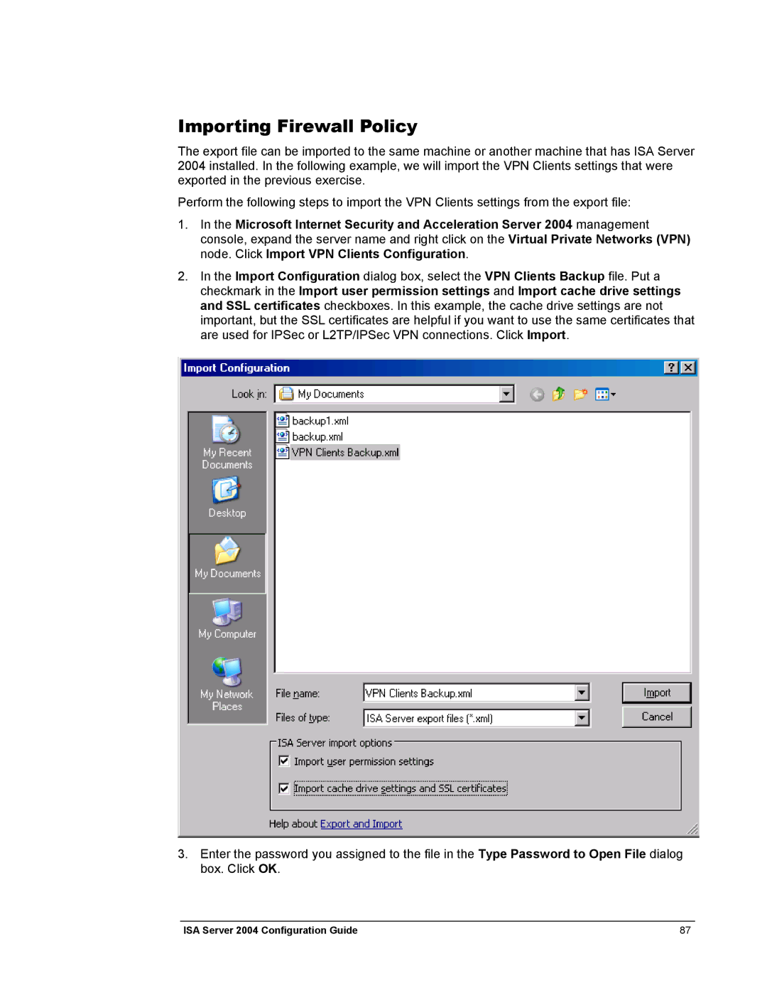 Microsoft 2004 manual Importing Firewall Policy 