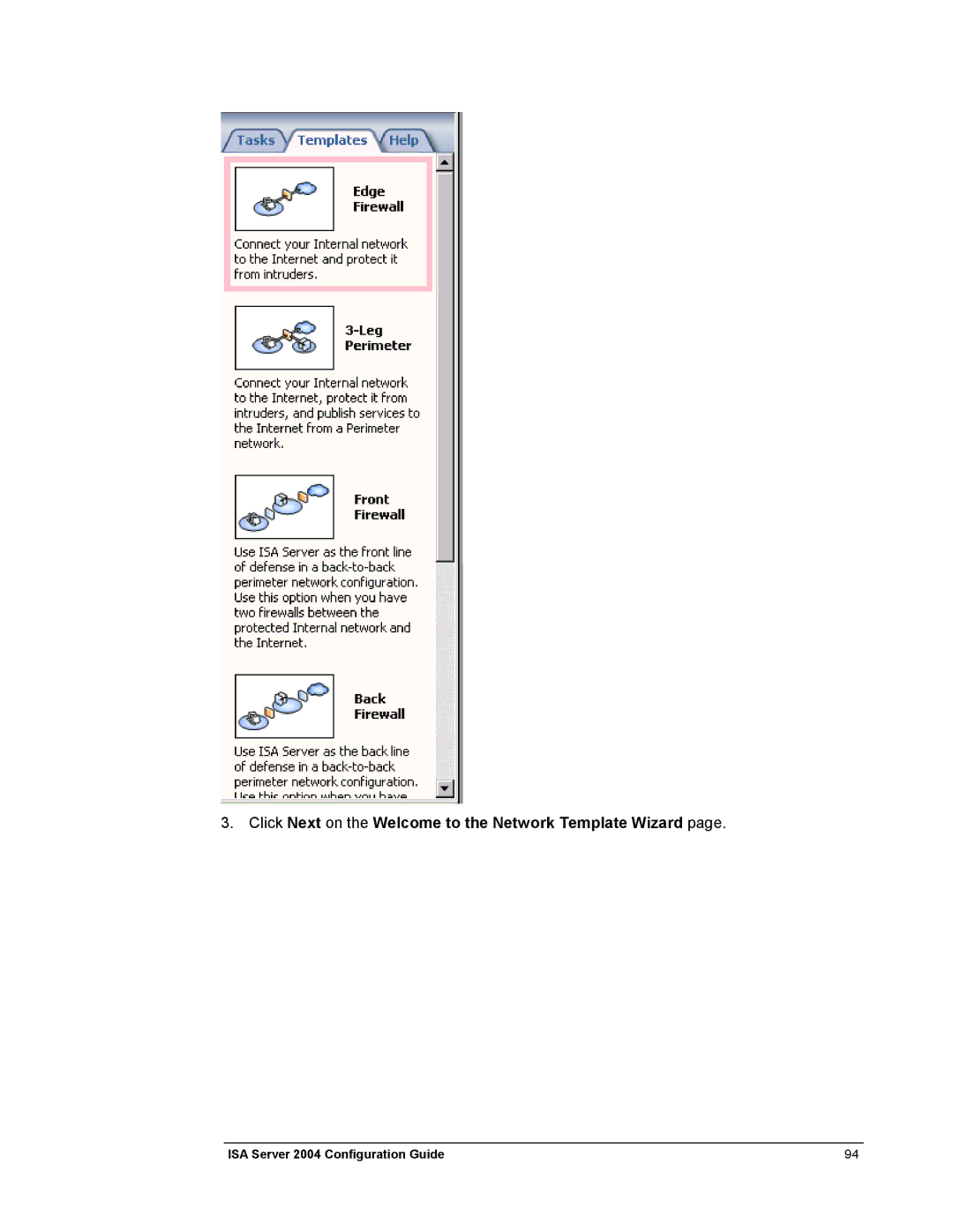 Microsoft 2004 manual Click Next on the Welcome to the Network Template Wizard 