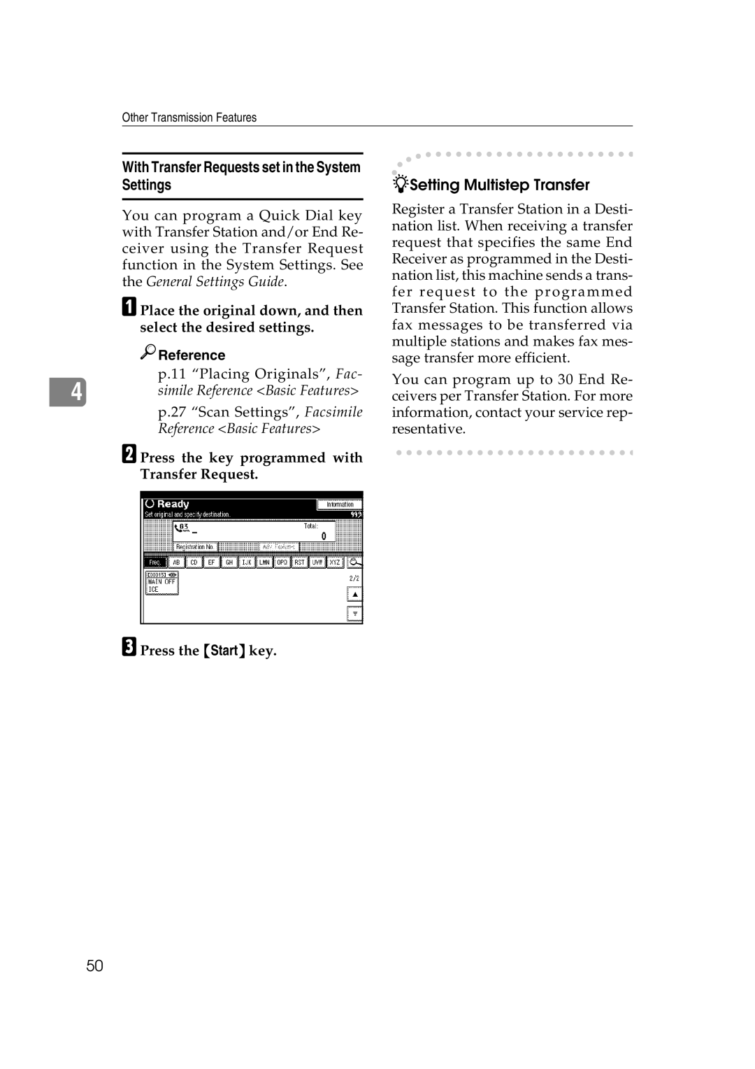 Microsoft 2045 appendix With Transfer Requests set in the System Settings, Press the key programmed with Transfer Request 