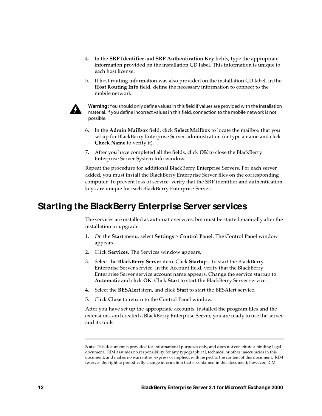 Microsoft 2.1 manual Starting the BlackBerry Enterprise Server services 