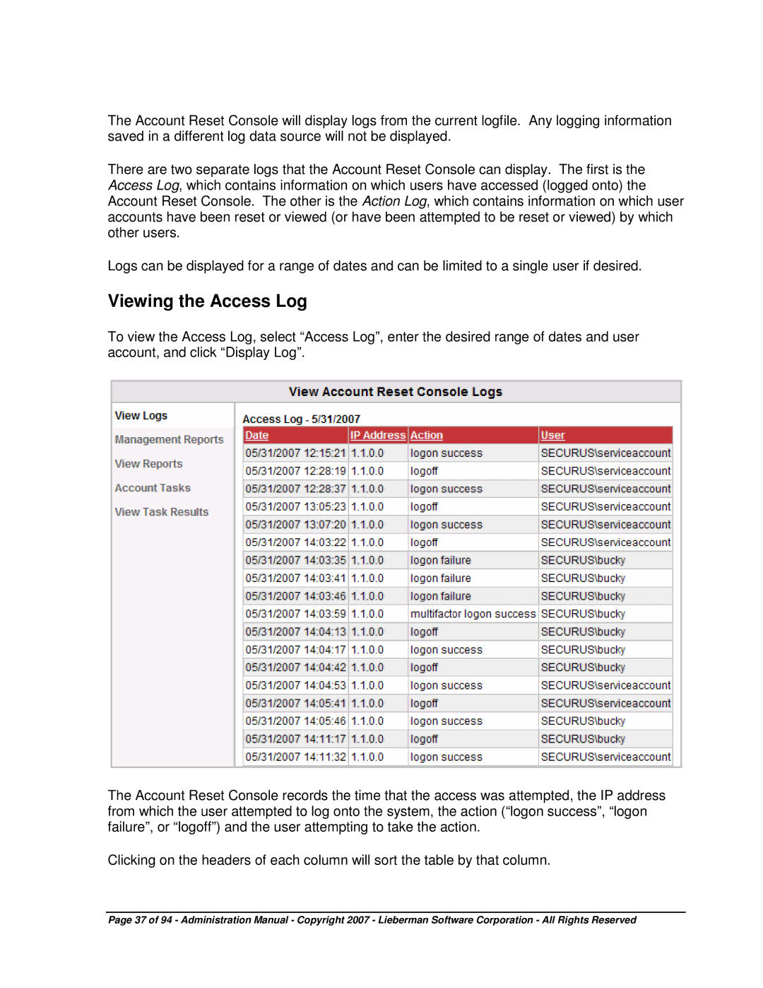 Microsoft 4.5.X manual Viewing the Access Log 