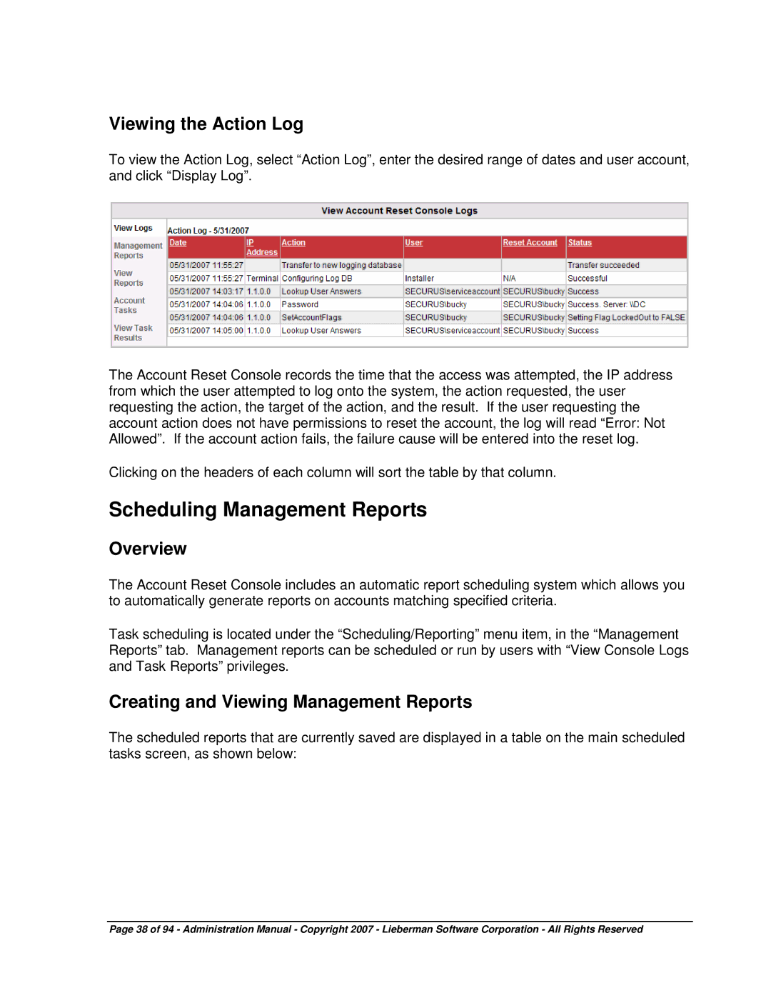 Microsoft 4.5.X manual Scheduling Management Reports, Viewing the Action Log, Creating and Viewing Management Reports 